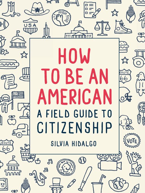 Title details for How to Be an American by Silvia Hidalgo - Available